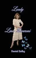 Daniel Selby - Lovely Lena Zavaroni, Inbunden. Tillgänglighet: Lägg i varukorg