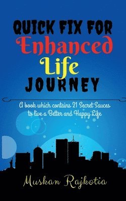 Quick Fix for Enhanced Life Journey 1