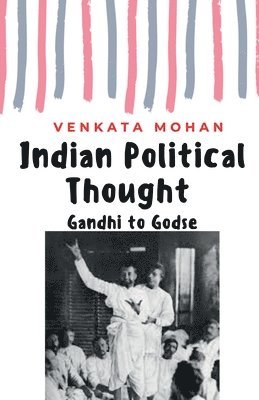 Indian Political Thought 1