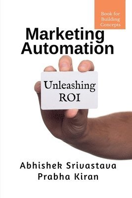 Abhishek Srivastava, Srivastava,Abhishek - Marketing Automation, Häftad