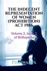 bokomslag Indecent Representation of Women (Prohibition) ACT 1986