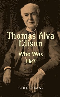 Thomas Alva Edison 1