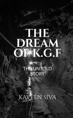 bokomslag Dream of K.G.F