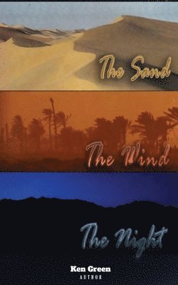 The Sand, The Wind, The Night 1