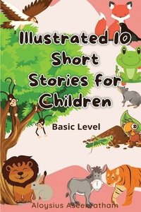 bokomslag Illustrated 10 Short Stories For Children