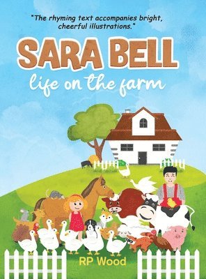 Sara Bell life on the farm 1