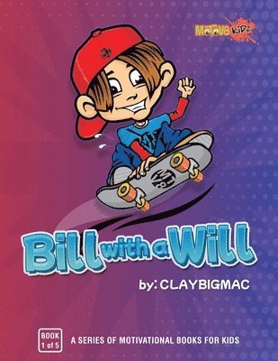 bokomslag Bill with a Will