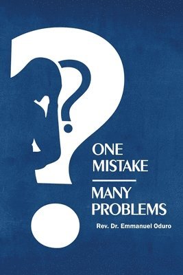 bokomslag One Mistake- Many Problems