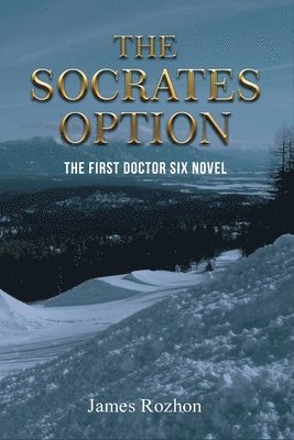 James Rozhon - Socrates Option, Häftad