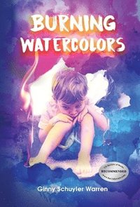 bokomslag Burning Watercolors