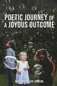 bokomslag Poetic Journey Of A Joyous Outcome