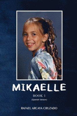 Mikaelle (Spanish Version) 1