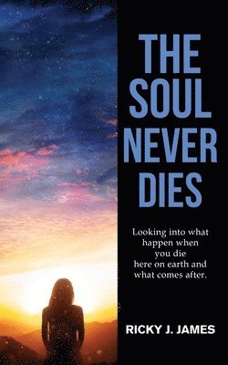 The Soul Never Dies 1