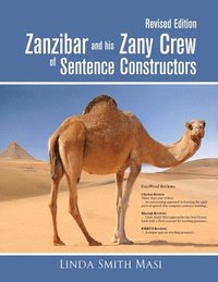 bokomslag Zanzibar and his Zany Crew of Sentence Constructors