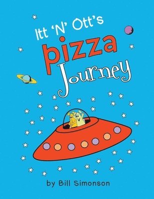 Itt 'N' Ott's Pizza Journey 1