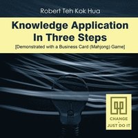 bokomslag Knowledge Application In Three Steps