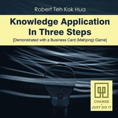 Knowledge Application In Three Steps 1