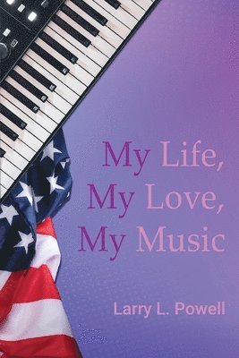 My Life, My Love, My Music 1