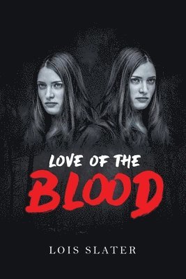 Love of the Blood 1