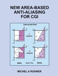 bokomslag New Area-Based Anti-Aliasing for CGI