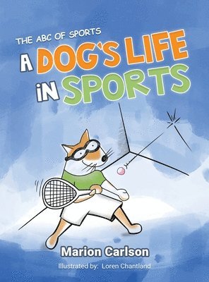 Dog's Life in Sports