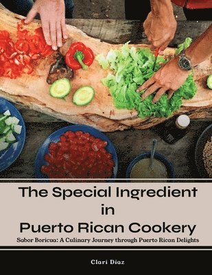 bokomslag Special Ingredient in Puerto Rican Cookery