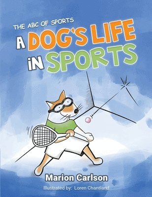 bokomslag A Dog's Life in Sports