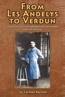 From Les Andelys To Verdun 1