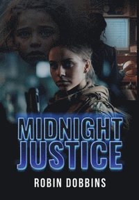 bokomslag Midnight Justice
