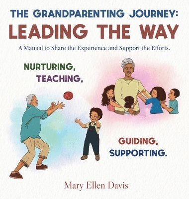 The Grandparenting Journey 1