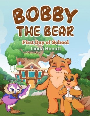 Bobby the Bear 1