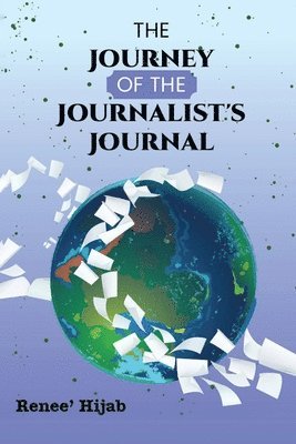 Renee' Hijab - Journey of the Journalist's Journal, Häftad