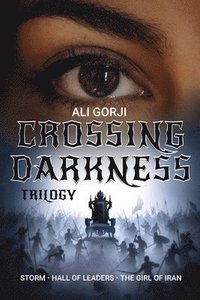 bokomslag Crossing Darkness Trilogy