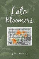 Late Bloomers 1