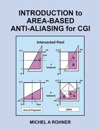 bokomslag Introduction to Area-Based Anti-Aliasing for CGI