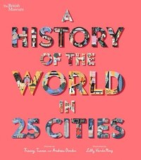 bokomslag A History of the World in 25 Cities