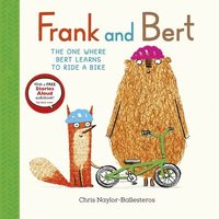 bokomslag Frank and Bert: The One Where Bert Learns to Ride a Bike