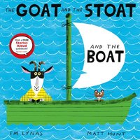 bokomslag The Goat and the Stoat and the Boat