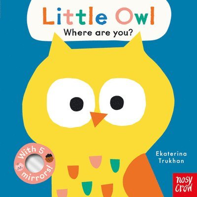 Baby Faces: Little Owl, Where Are You? 1
