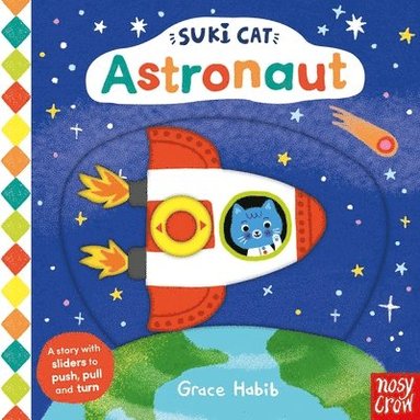 Nosy Crow Ltd - Suki Cat: Astronaut, Kartonnage