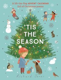 bokomslag Tis the Season: A Lift-The-Flap Advent Calendar Full of Christmas Poems