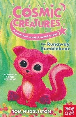 Cosmic Creatures: The Runaway Rumblebear 1