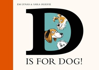 Em Lynas - D Is for Dog, Inbunden