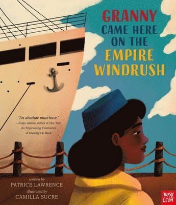 Patrice Lawrence - Granny Came Here on the Empire Windrush, Häftad