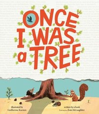 bokomslag Once I Was a Tree