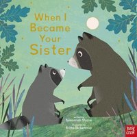 bokomslag When I Became Your Sister