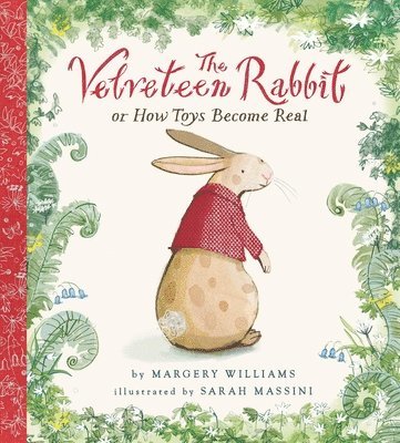 Margery Williams - The Velveteen Rabbit, Inbunden