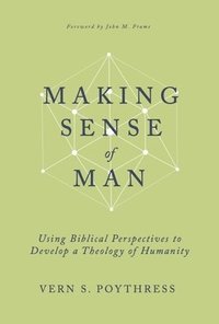 bokomslag Making Sense of Man