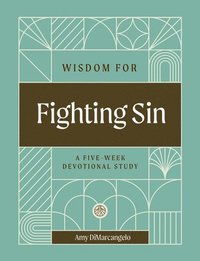 bokomslag Wisdom for Fighting Sin