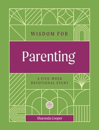 bokomslag Wisdom for Parenting